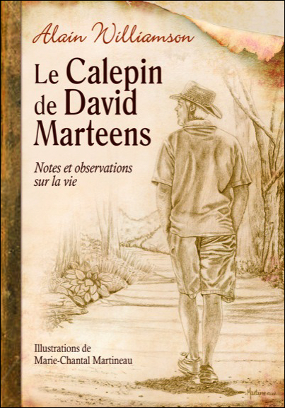 Le Calepin de David Marteens - Alain Williamson