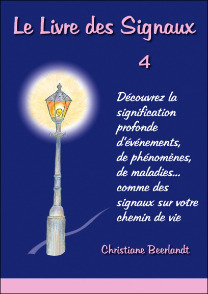 Le Livre des Signaux T4 - Christiane Beerlandt