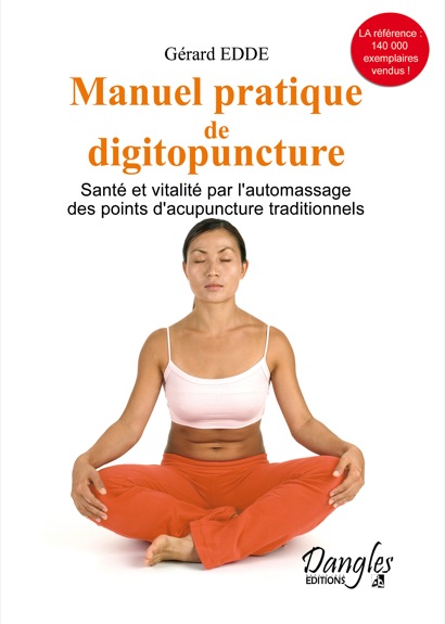 Manuel Pratique de Digitopuncture - Gérard Edde
