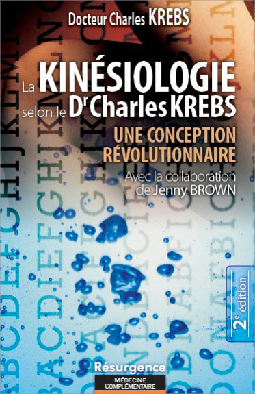 4991-la-kinesiologie-selon-le-dr-charles-krebs-une-conception-revolutionnaire
