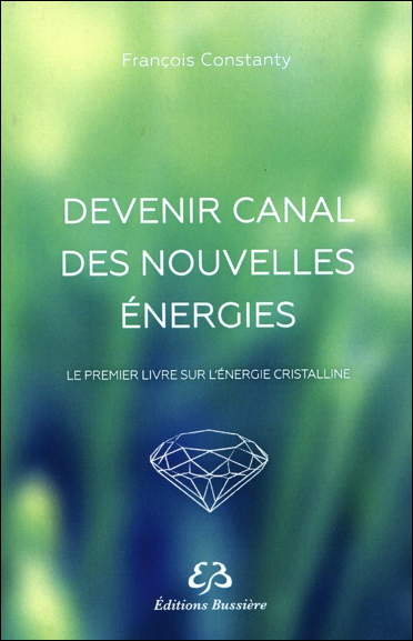 Devenir Canal des Nouvelles Energies - François Constanty