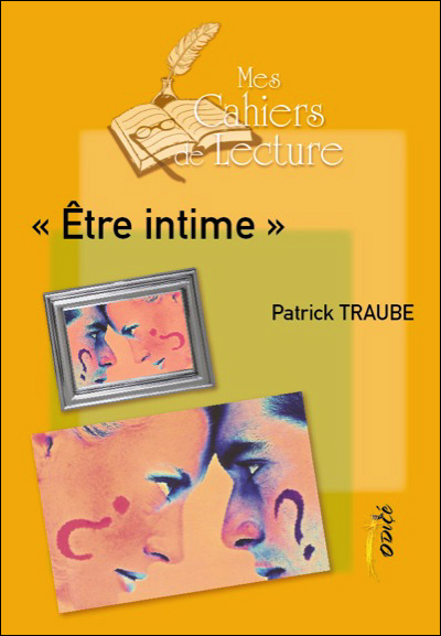 Etre Intime - Patrick Traube