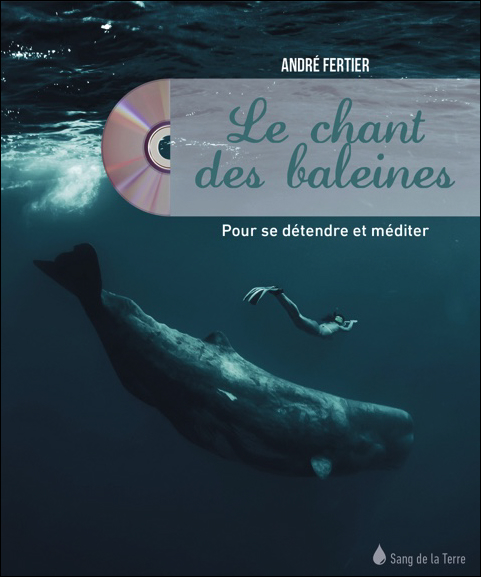Le Chant des Baleines - André Fertier