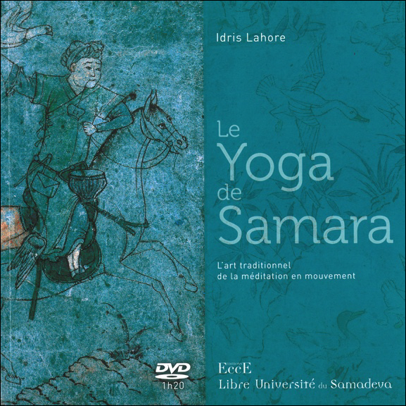 Le Yoga de Samara - Livre + DVD - Idris Lahore