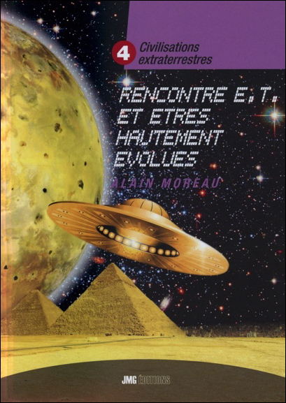 Civilisations Extraterrestres Tome 4 - Alain Moreau