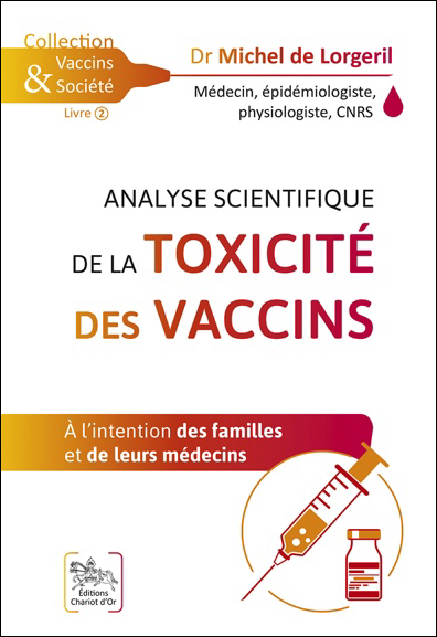 Analyse Scientifique de la Toxicité des Vaccins - Dr. Michel de Lorgeril