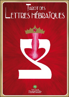 Tarot des Lettres Hébraïques - Marie Elia