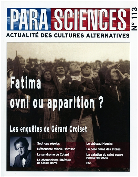 Parasciences n°113 - Fatima Ovni ou Apparition ?