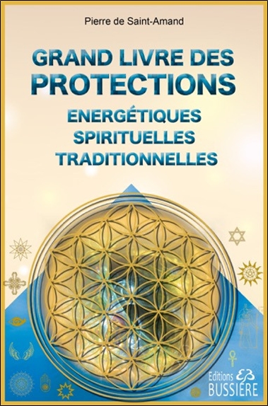 69247-grand-livre-des-protections-energetiques-spirituelles-et-traditionnelles