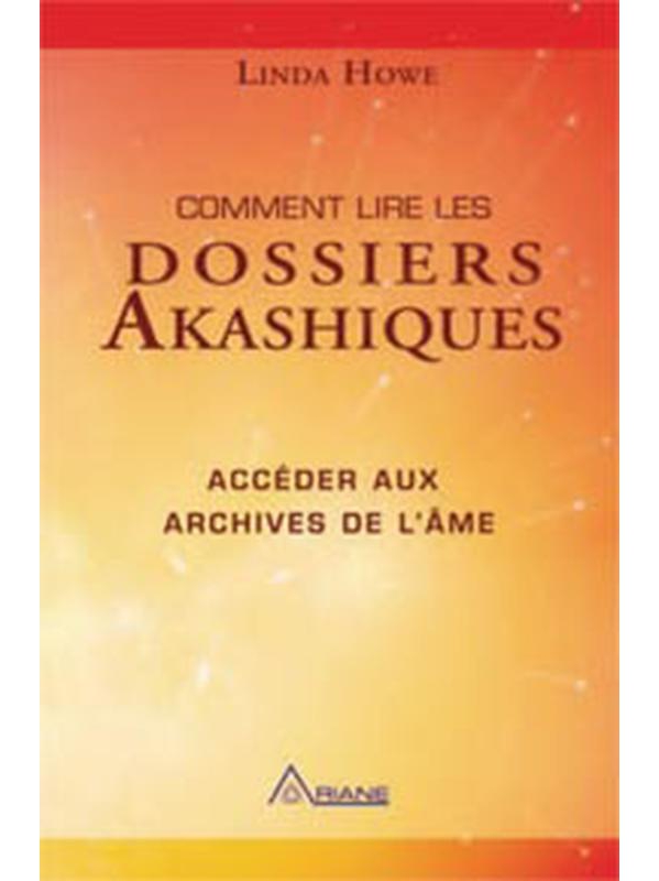 26852.Comment lire les dossiers akashiques