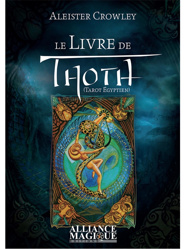 Le Livre de Thoth - Tarot Egyptien - Aleister Crowley