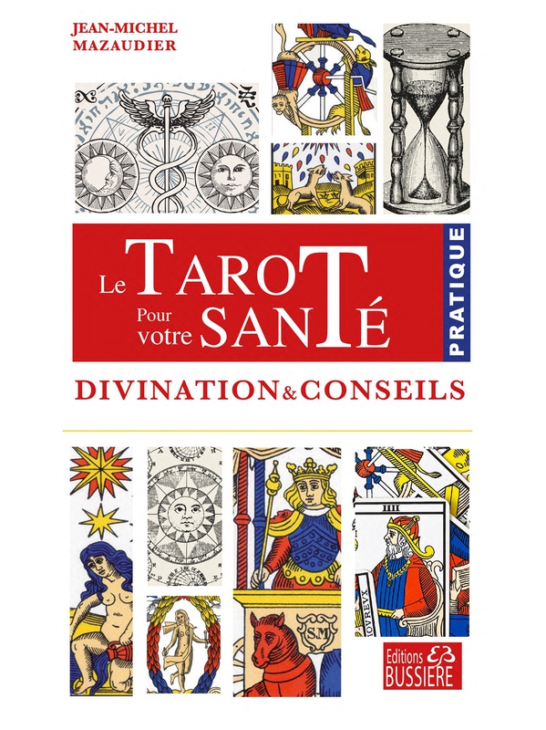 Le tarot pour votre santé - Jean-Michel Mazaudier