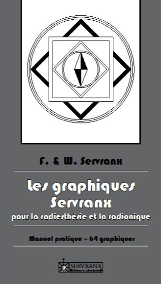 Les Graphiques Servranx pour la Radiesthésie ... F. & W. Servranx