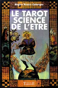 Le Tarot - Science de l\'Être - Brzesc-Colonges