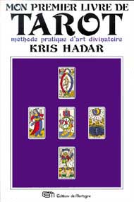 Mon Premier Livre de Tarot - Kris Hadar