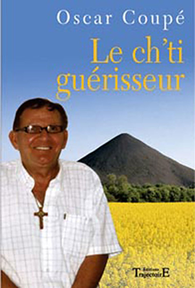 Ch\'ti Guérisseur - Oscar Coupé
