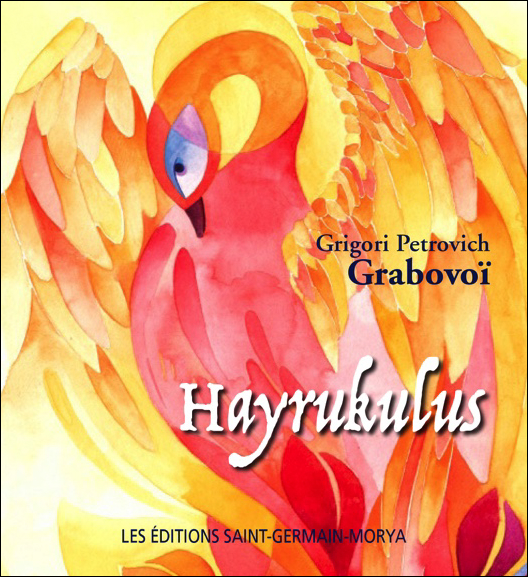 Hayrukulus - Grigori Petrovich Grabovoï