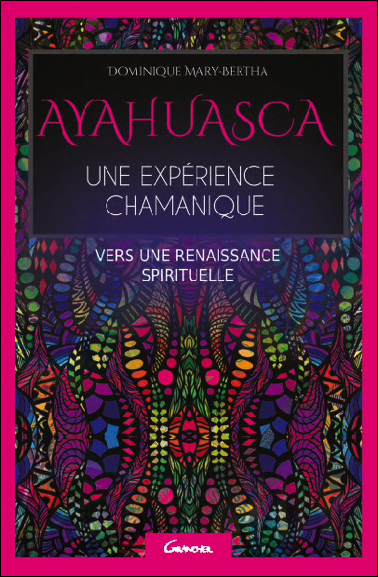 54896-ayahuasca-une-experience-chamanique