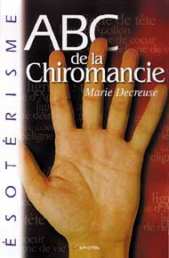 ABC de la Chiromancie - Marie Decreuse