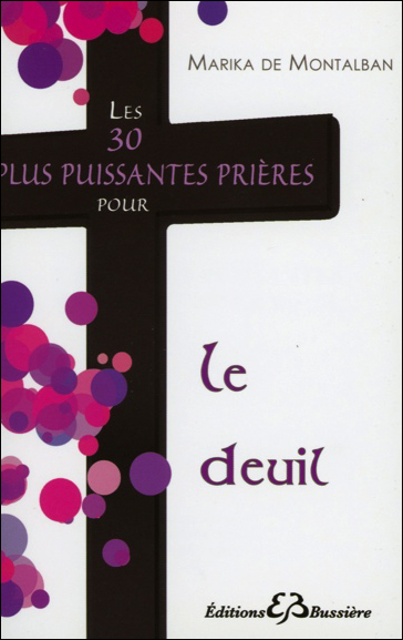 39265-Les 30 plus puissantes prières pour le deuil