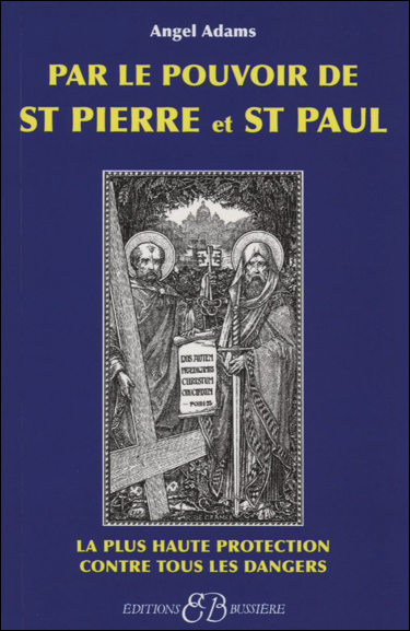 Par le Pouvoir de St Pierre et St Paul - Angel Adams