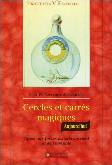 Cercles et Carrés Magiques - F. & W. Servranx