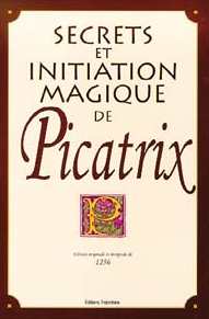 3646-Secrets et initiation magique de Picatrix