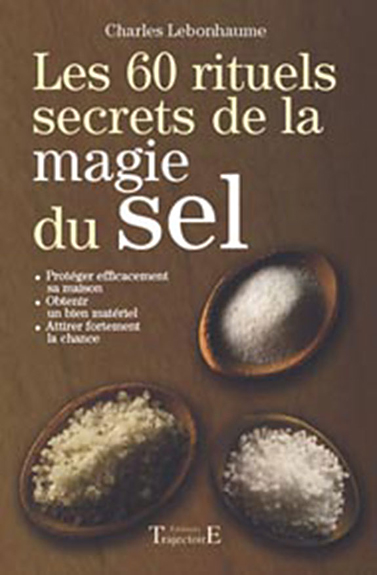 3641-Les 60 rituels secrets de la magie du sel