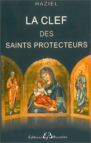La Clef des Saints Protecteurs - Haziel