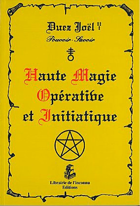 2016-Haute magie opérative et initiatique