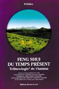 Feng Shui du Temps Présent - D. Didier