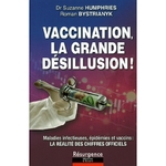 70910-Vaccination, la grande désillusion ! Maladies infectieuses, épidémies