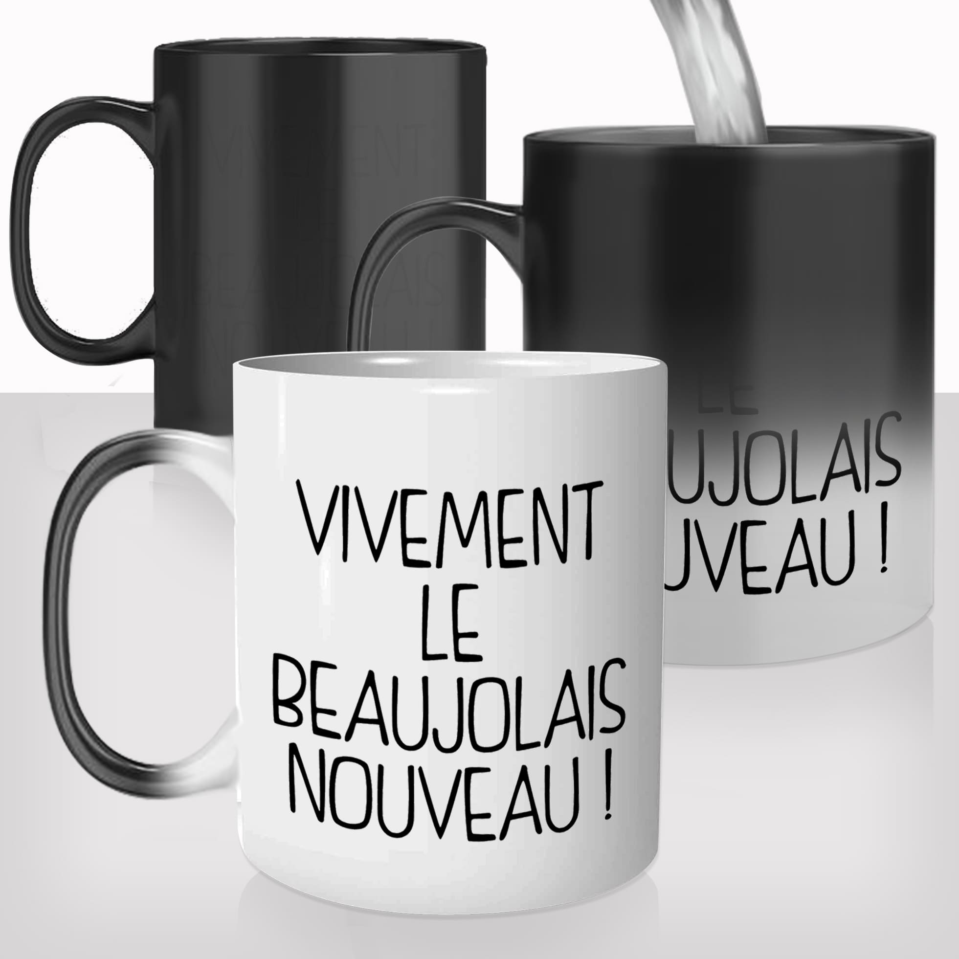 Mug Magique Vivement Le Beaujolais
