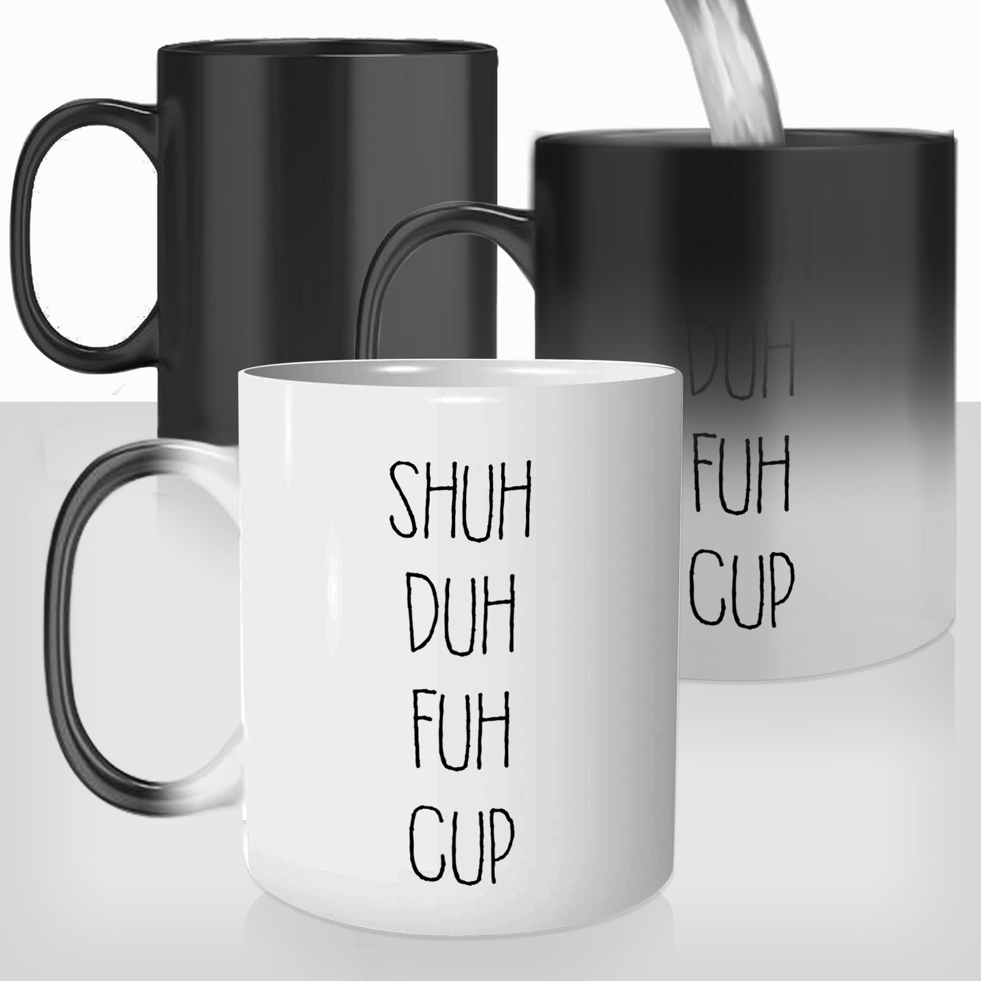 Mug Magique Shuh Duh Fuh Cup