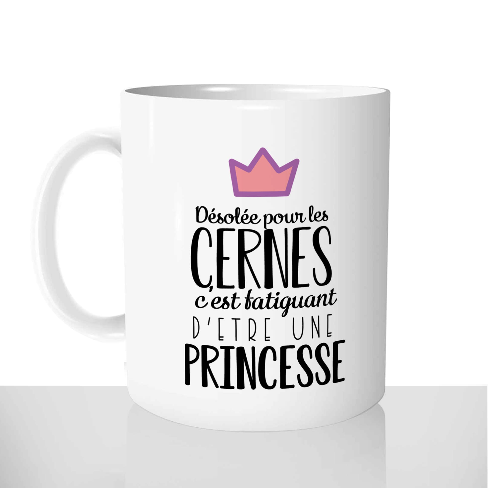 mug classique en céramique 11oz personnalisé personnalisable photo citation désolée pour les cernes fatiguant princesse femme offrir cadeau