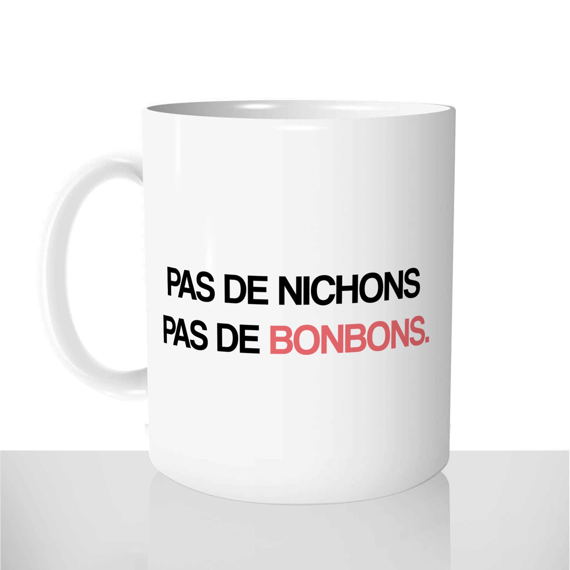 mug classique en céramique 11oz personnalisé personnalisable photo citation pas de nichons pas de bonbons femme offrir cadeau