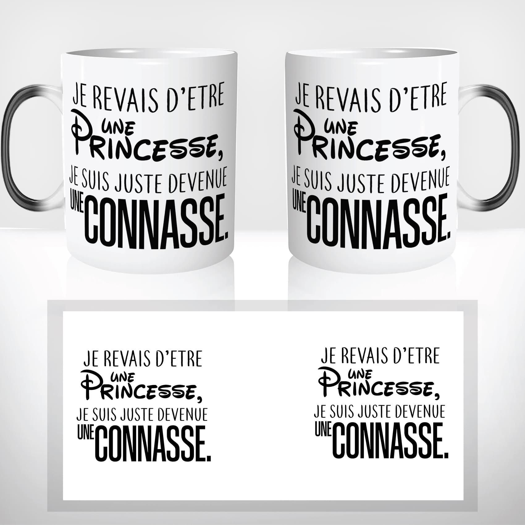mug-magique-magic-tasse-thermo-reactif-drole-femme-je-revais-detre-une-princesse-connasse-conne-copine-humour-cadeau-original-fun-2