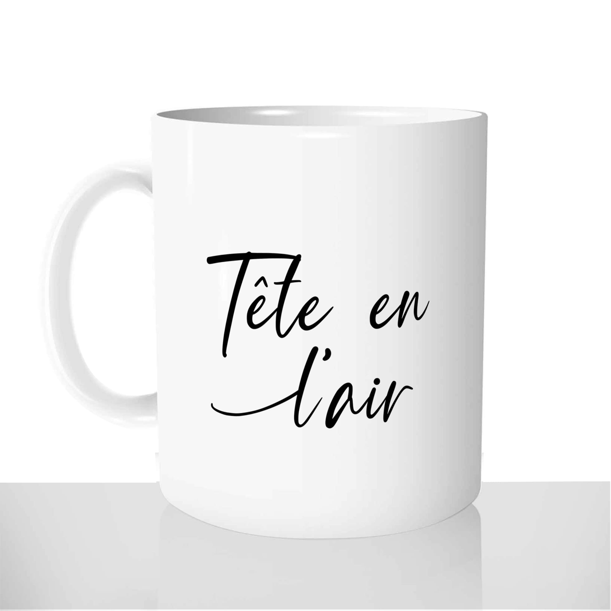 mug-blanc-brillant-personnalisé-citation-francaise-la-tete-en-lair-défaut-femme-homme-cafe-humour-idée-cadeau-original
