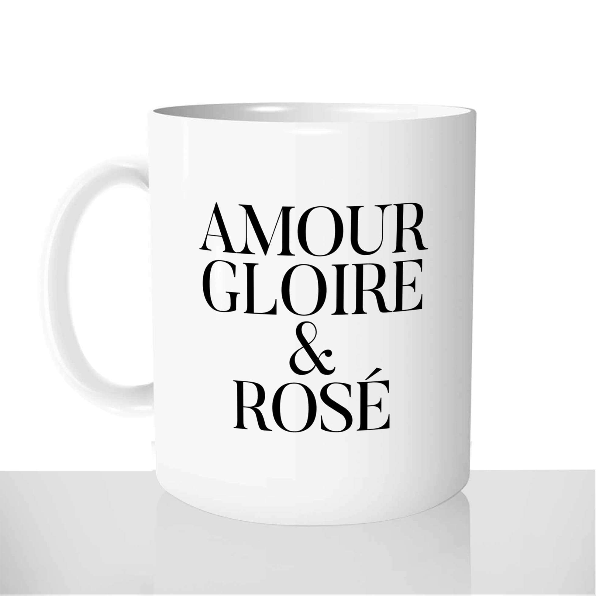 mug-tasse-blanc-brillant-personnalisé-amour-gloire-et-rosé-apéro-aperitif-idée-cadeau-original-personnalisable-francais