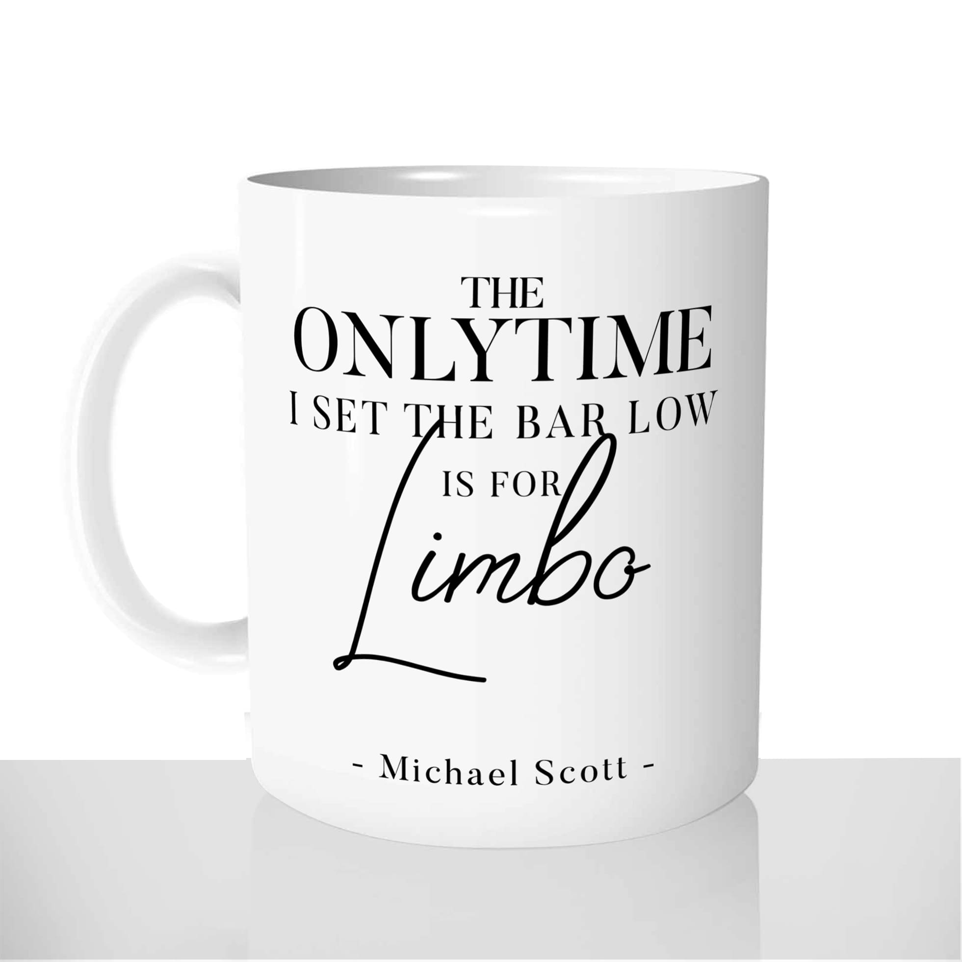 mug-tasse-blanc-personnalisé-set-the-bar-low-for-limbo-michael-scott-the-office-drole-idée-cadeau-original