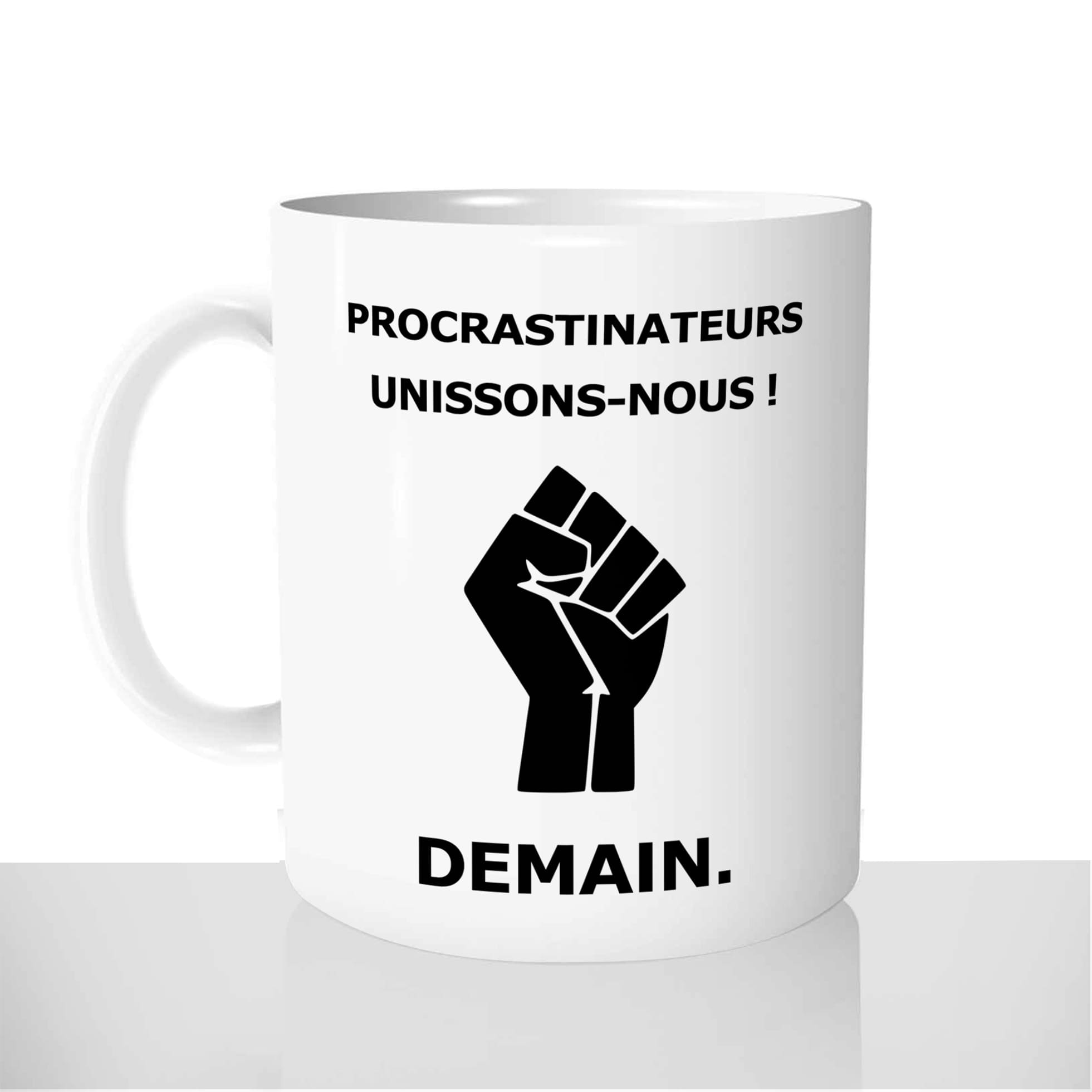 mug-tasse-blanc-personnalisé-procrastiner-unissons-nous-greve-demain-flemme-personnalisable-cadeau-original-francais