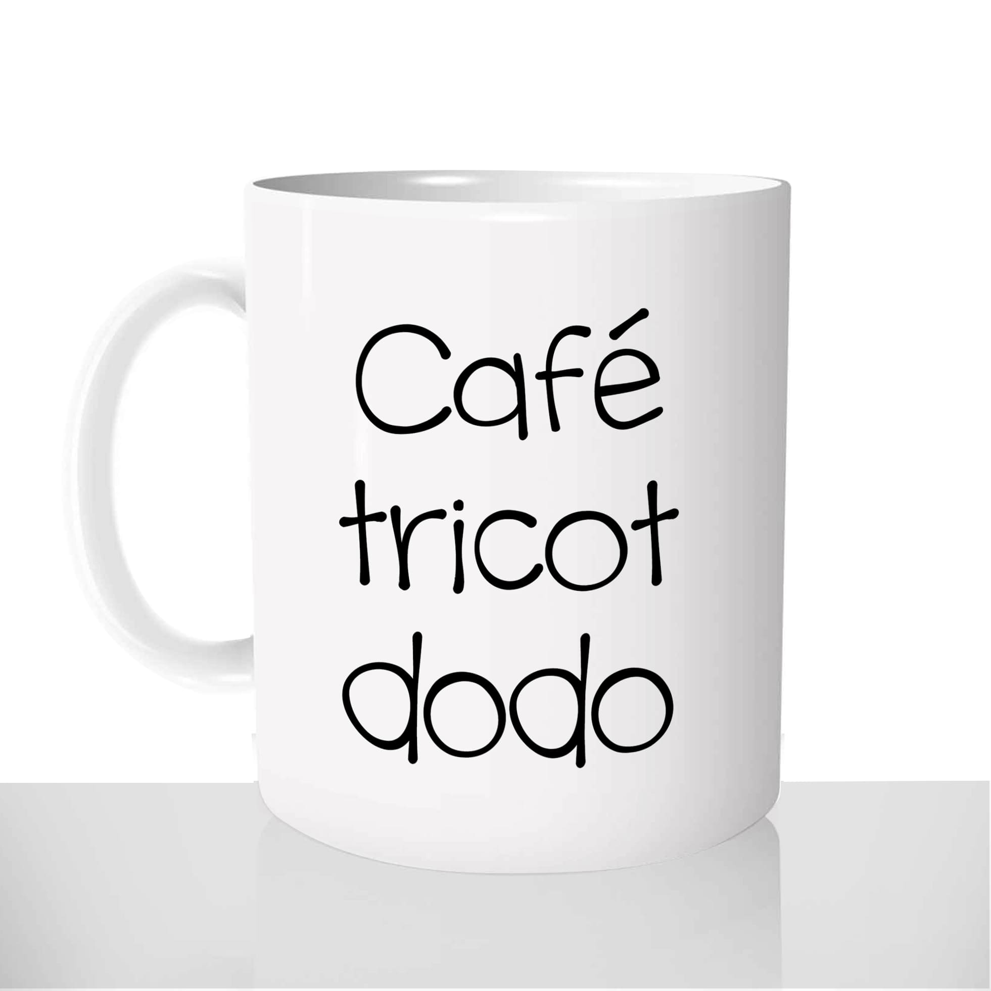 mug-blanc-brillant-personnalisé-offrir-café-tricot-dodo-tricoter-tricoteuse-tricote-fun-personnalisable-idée-cadeau-original