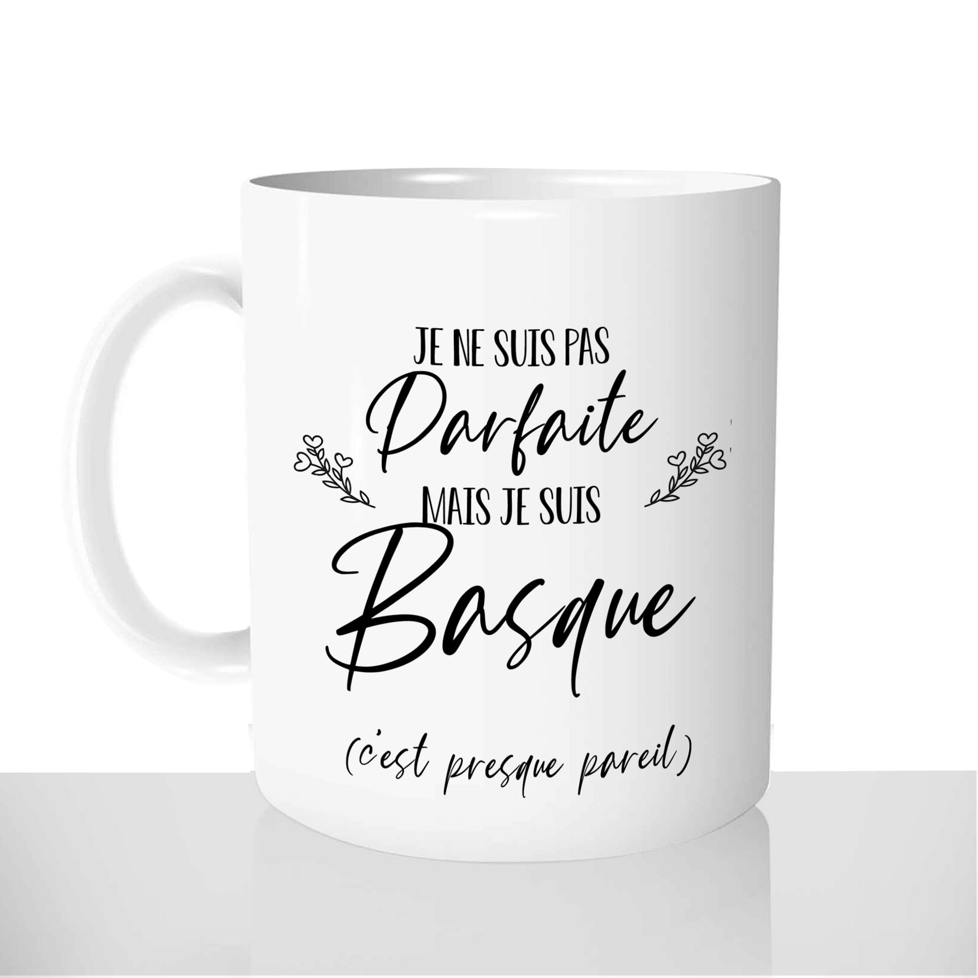 mug-blanc-brillant-personnalisé-offrir-pas-parfaite-Pays-basque-origine-france-femme-fun-personnalisable-idée-cadeau-original