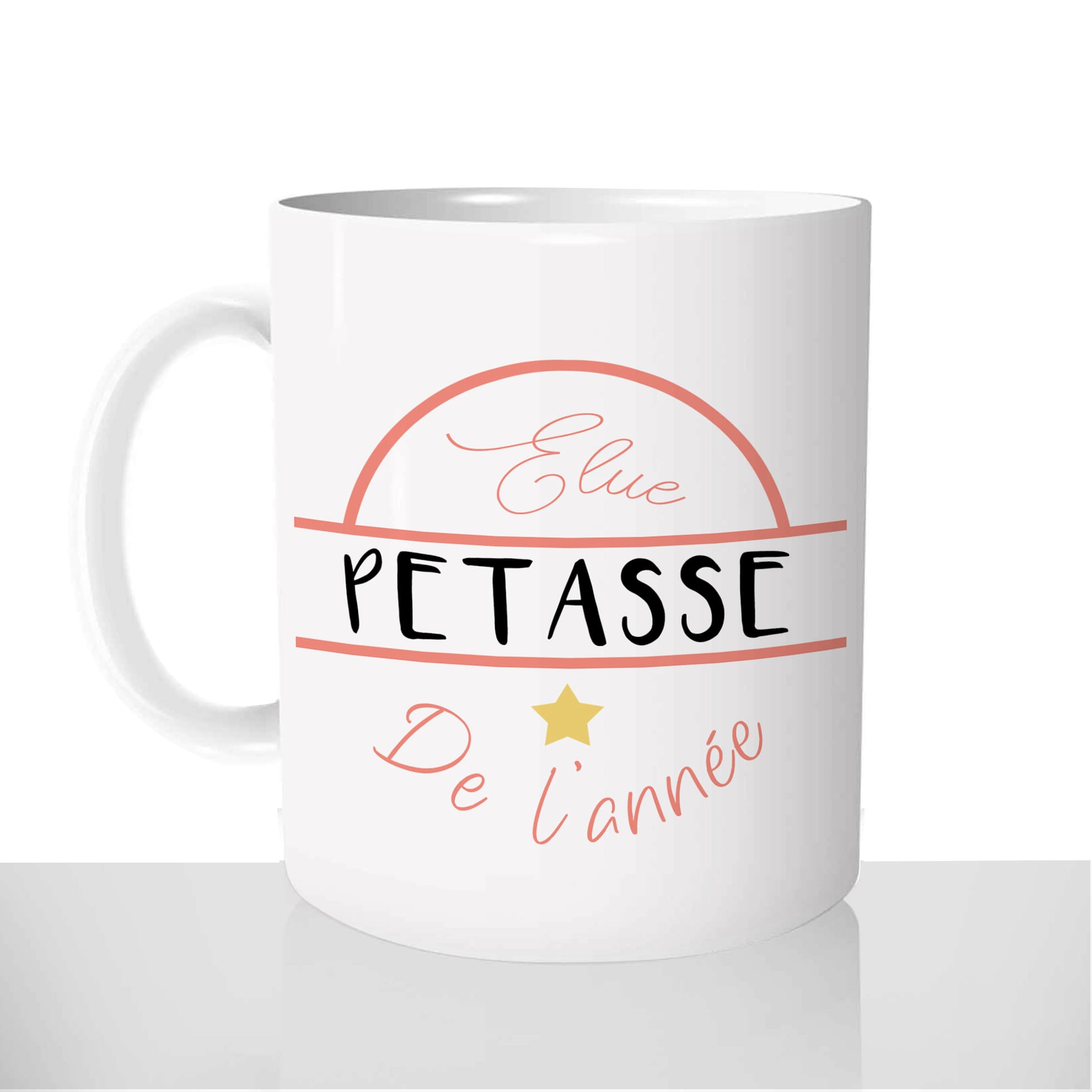 mug-blanc-brillant-personnalisé-tasse-elue-pétasse-de-lannée-femme-amie-copine-collegue-fun-idée-cadeau-original-café