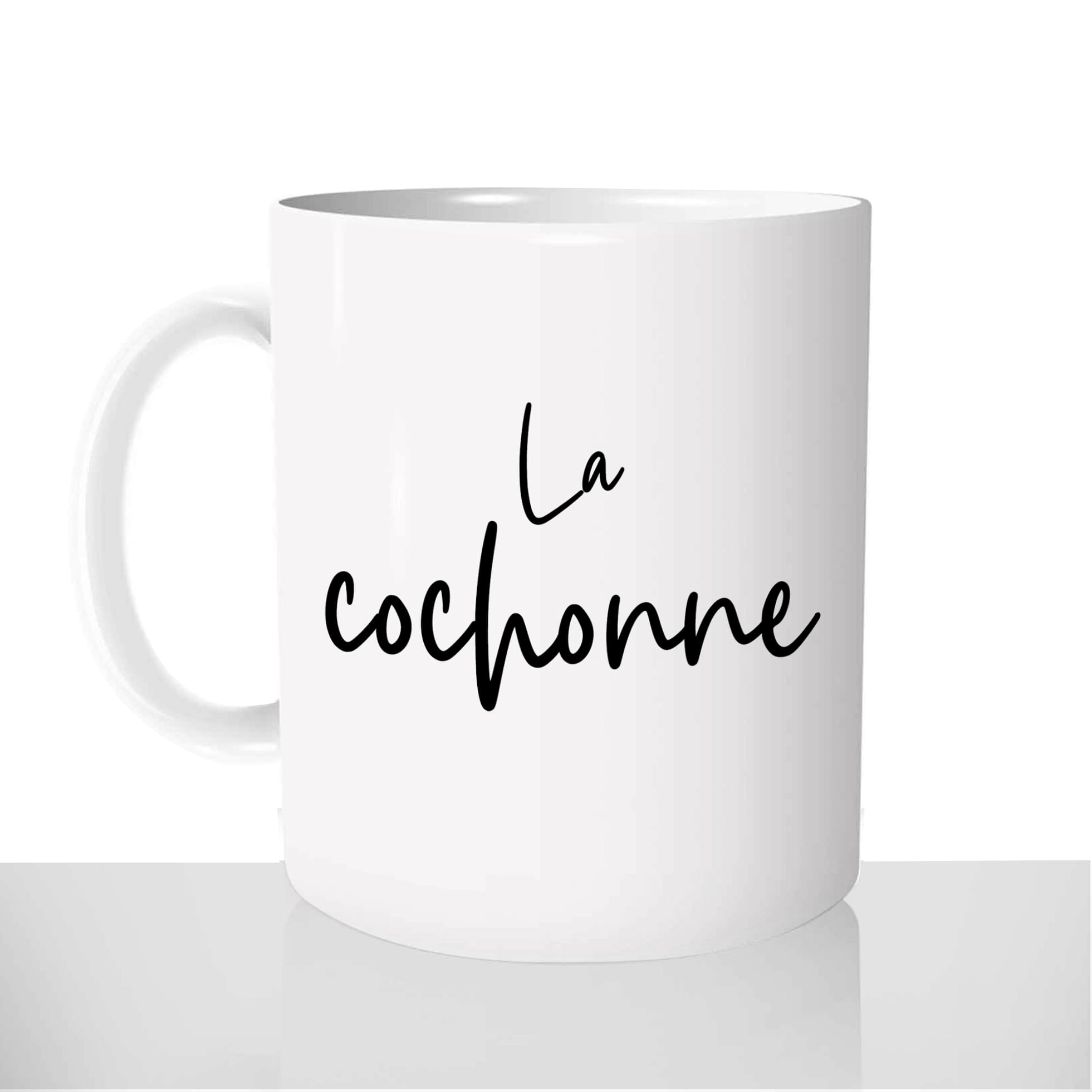 mug-blanc-brillant-personnalisé-tasse-citation-la-cochonne-sale-sexy-drôle-femme-copine-collègue-amies-fun-idée-cadeau-original