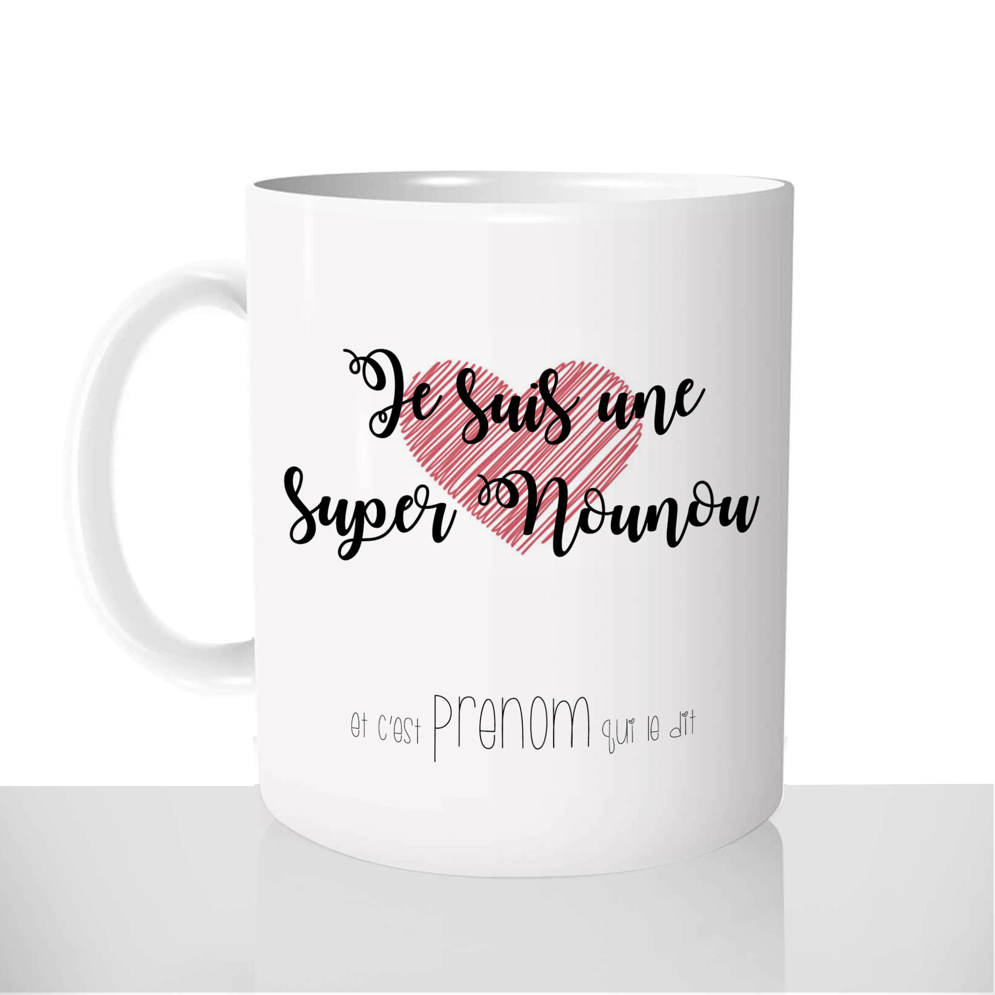 mug - blanc-brillant-personnalisé-pas-cher-une-super-nounou-prenom-enfant-personnalisé-fun-idée-cadeau-original