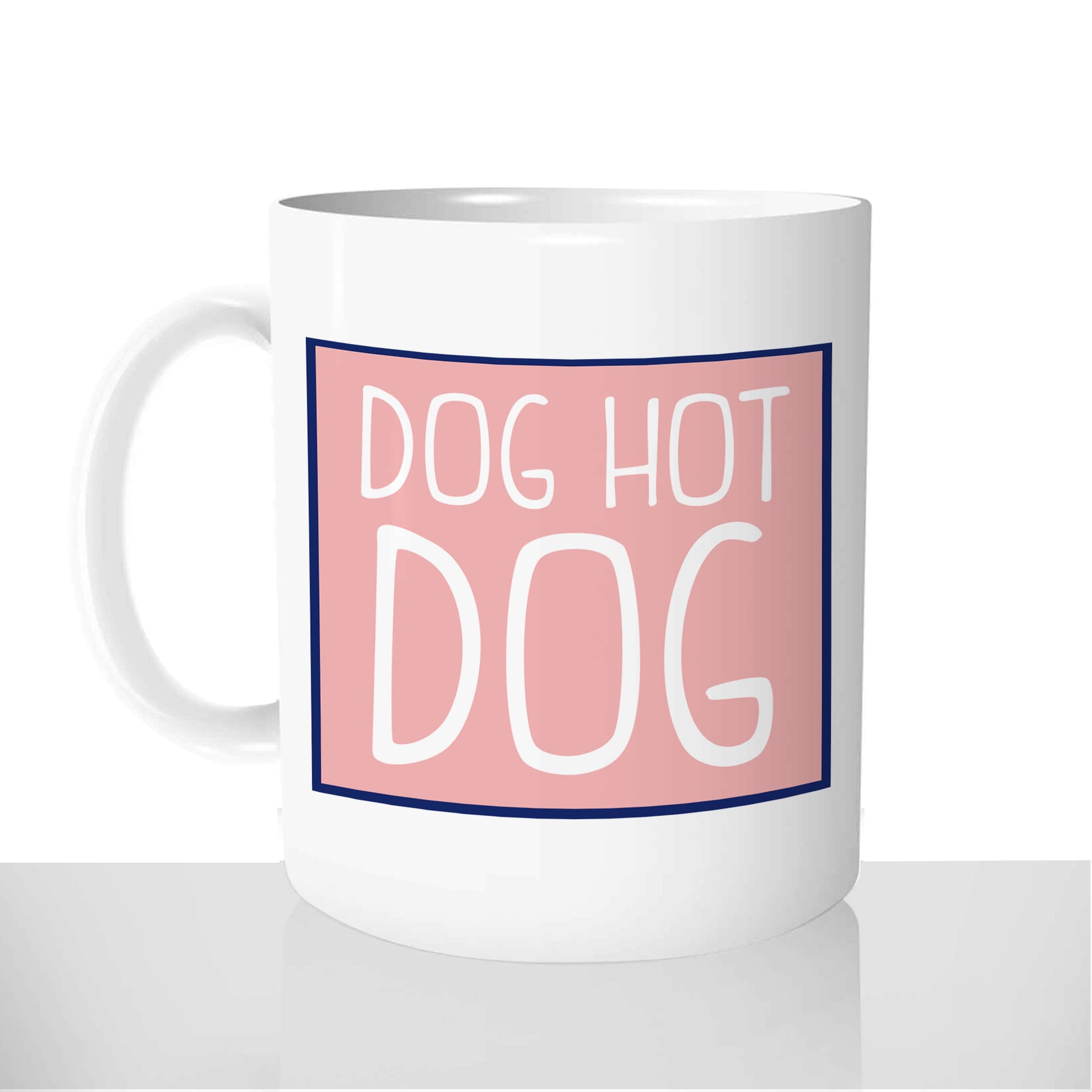 mug-blanc-céramique-11oz-france-mugs-surprise-pas-cher-dog-hot-dog-t-shirt-patrick-camping-campeur-slip-beauf-fun