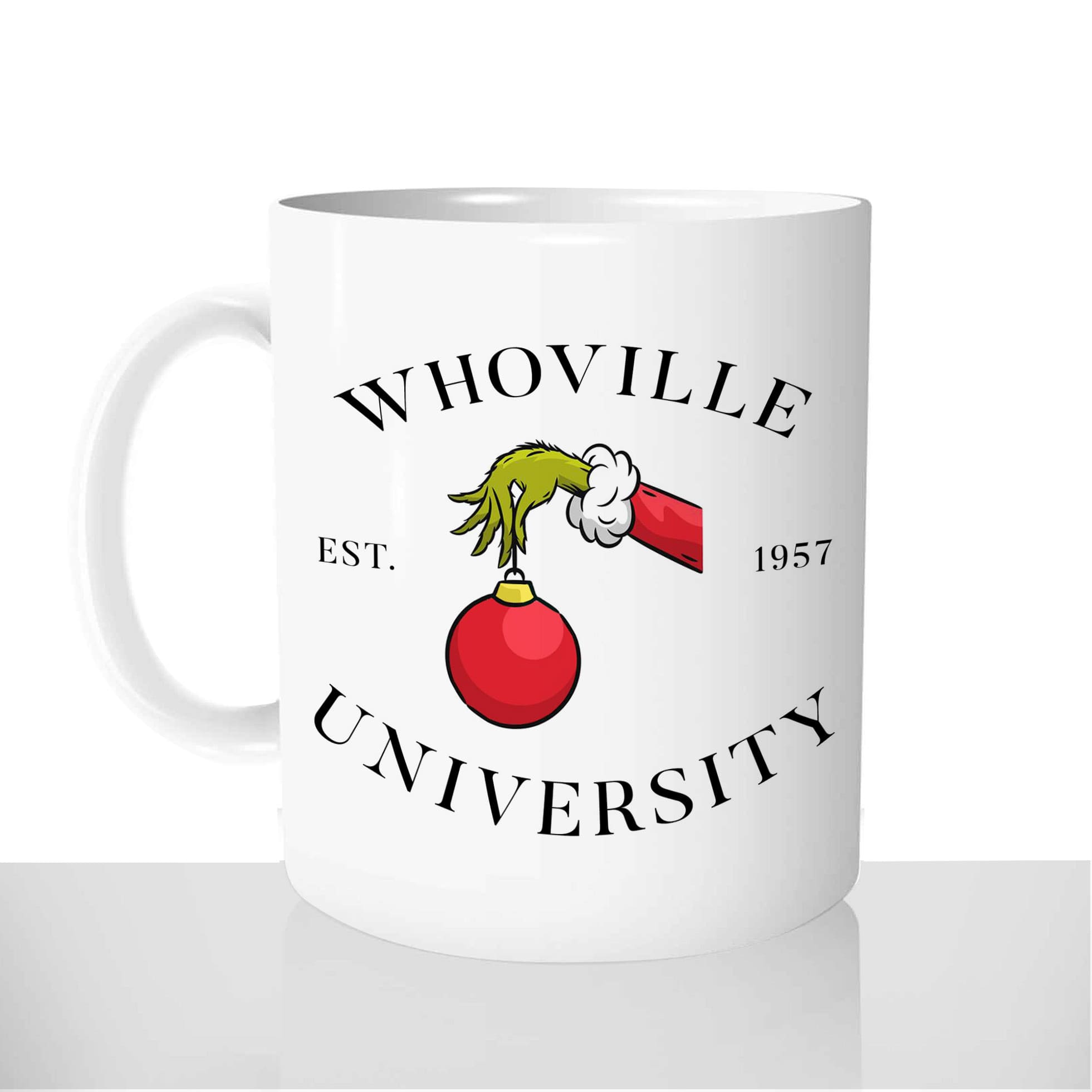 mug-blanc-céramique-11oz-france-mugs-surprise-pas-cher-grinch-whoville-university-noel-humour