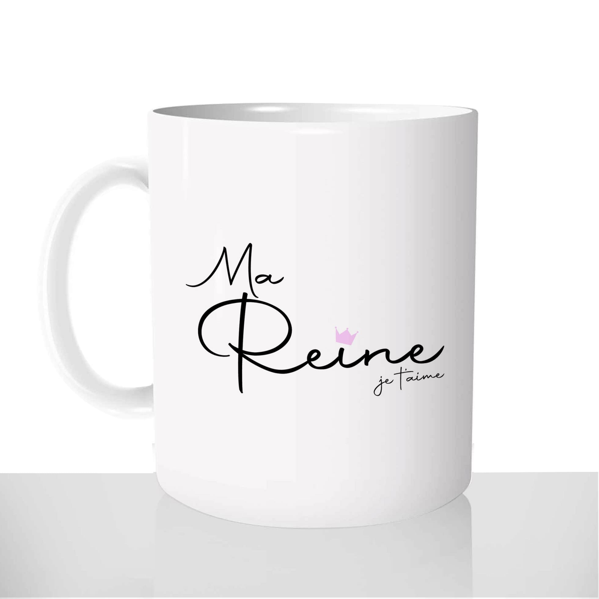 mug-blanc-céramique-11oz-france-mugs-surprise-pas-cher-ma-reine-je-taime-couple-surnom-amour-amoureux