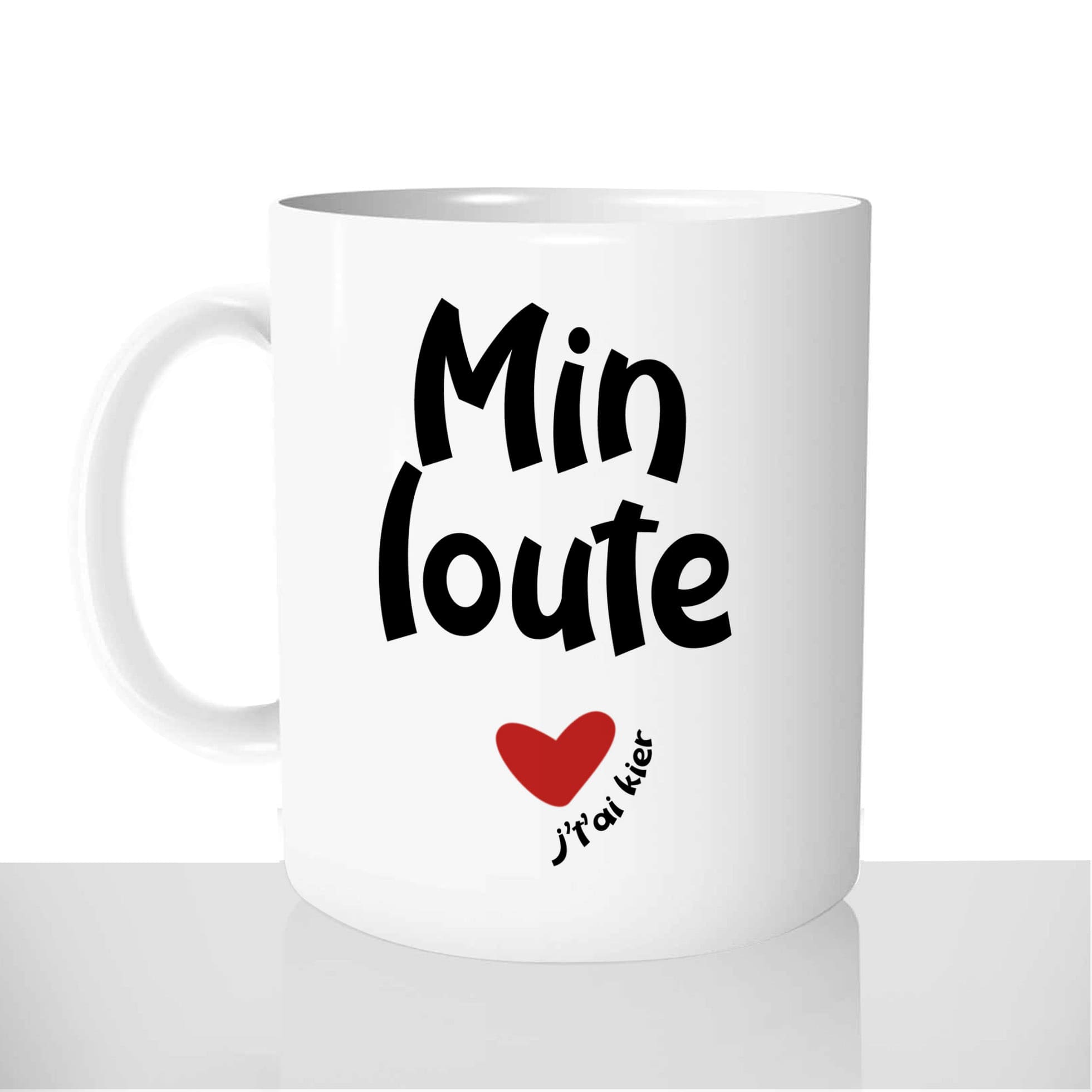 mug-blanc-céramique-11oz-france-mugs-surprise-pas-cher-min-loute-jtai-kier-chti-amour-chtimi-couple-nord-pas-de-calais